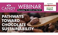 Candy Industry to host Pathways Toward Chocolate Sustainability webinar on Dec. 15