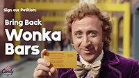 CandyStore.com petition: Bring back Wonka Bars CandyStore.com petition: Bring back Wonka Bars
