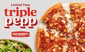 Papa Murphy's announces return of its Triple Pepp Pizza