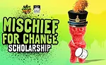 2024 Sour Patch Kids Mischief For Change Scholarship