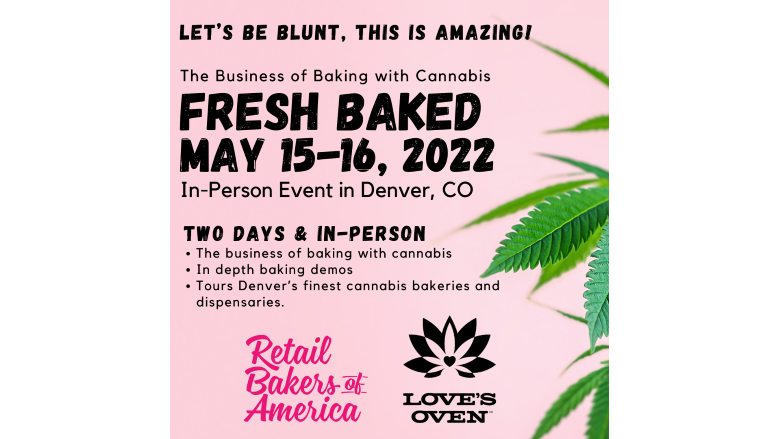 Retail Bakers of America announced the business of baking with cannabis workshop in Denver