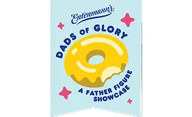 Entenmann's Donuts celebrates Father's Day with 'Dads of Glory: A Father Figure Showcase'