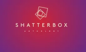 Shatterbox anthology
