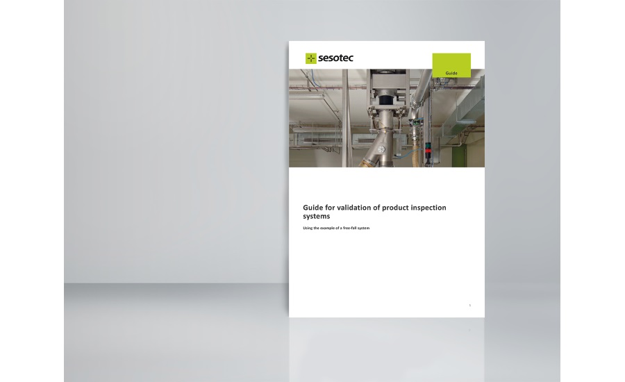 Sesotec guide to validation and verification of product inspection systems in the food industry
